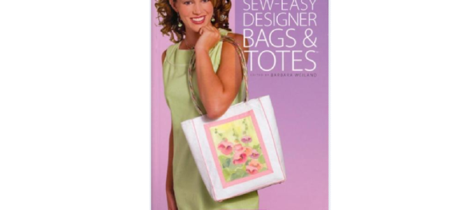Sew Easy Designer Bags & Totes Sewing Patterns Book